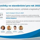 Saint-Gobain Fórum 2021 | Chystané novinky ve stavebnictví pro rok 2022 Saint-Gobain Fórum 2021 | Chystané novinky ve stavebnictví pro rok 2022