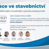 Saint-Gobain Fórum 2021 | Inovace ve stavebnictví Saint-Gobain Fórum 2021 | Inovace ve stavebnictví