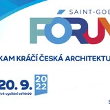 Saint-Gobain Fórum 2022 | Kam kráčí česká architektura? Saint-Gobain Fórum 2022 | Kam kráčí česká architektura?