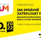 Webinář: Jak správně zateplovat sokl? Webinář: Jak správně zateplovat sokl?